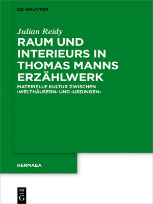 cover image of Raum und Interieurs in Thomas Manns Erzählwerk